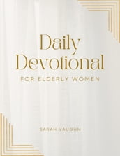 Daily Devotional for Elderly Women