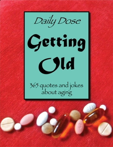 Daily Dose: Getting Old - Charles Williams