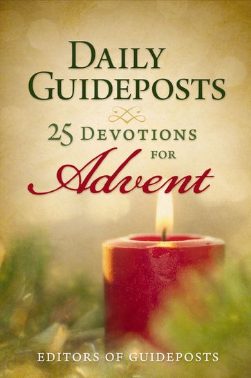Daily Guideposts: 25 Devotions for Advent - Guideposts