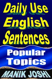Daily Use English Sentences: Popular Topics