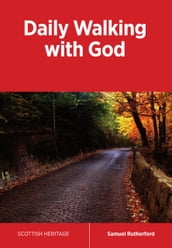 Daily Walking with God
