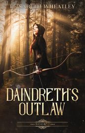Daindreth s Outlaw