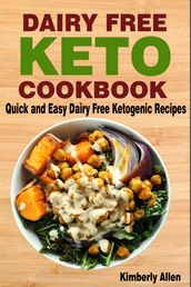 Dairy Free Keto Cookbook