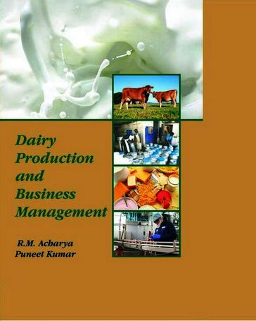 Dairy Production and Business Management - Puneet Kumar - R. M. Acharya