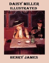 Daisy Miller Illustrated