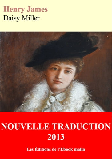 Daisy Miller (éditions enrichie) - James Henry