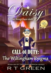 Daisy: Not Your Average Super-sleuth: Book Six