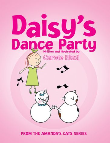 Daisy'S Dance Party - Carole Hlad