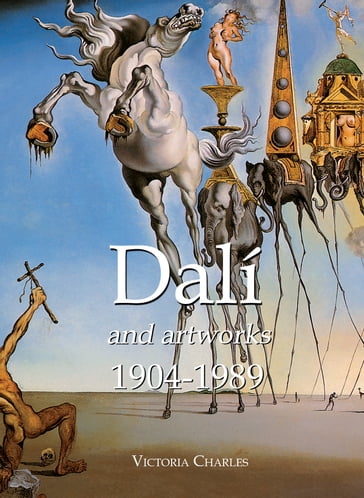 Dalí and artworks 1904-1989 - Victoria Charles
