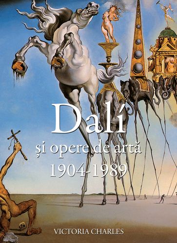 Dalí i opere de arta (1904-1989) - Victoria Charles