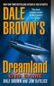 Dale Brown s Dreamland: Endgame