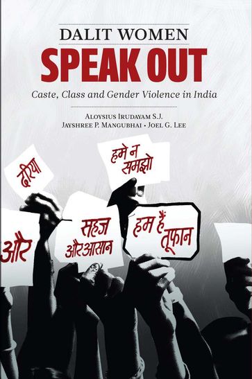 Dalit Women Speak Out - Aloysius Irudayam S.J. - Jayshree P. Mangubhai - Joel G. Lee