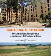 Dalla casa al paesaggio