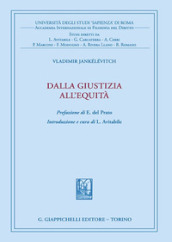 Dalla giustizia all equità