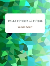 Dalla povertà al potere (tradotto)