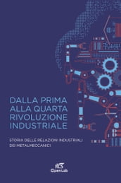 Dalla prima alla quarta rivoluzione industriale