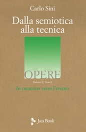 Dalla semiotica alla tecnica