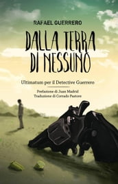 Dalla terra di nessuno - Ultimatum per il Detective Guerrero