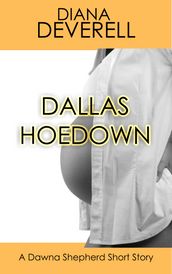 Dallas Hoedown: A Dawna Shepherd Short Story