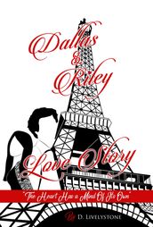 Dallas & Riley Love Story