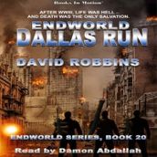 Dallas Run (Endworld Series, Book 20)