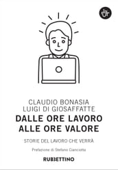 Dalle ore lavoro alle ore valore