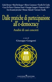 Dalle pratiche di partecipazione all e-democracy