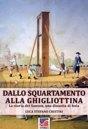 Dallo squartamento alla ghigliottina