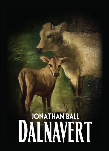 Dalnavert - Jonathan Ball