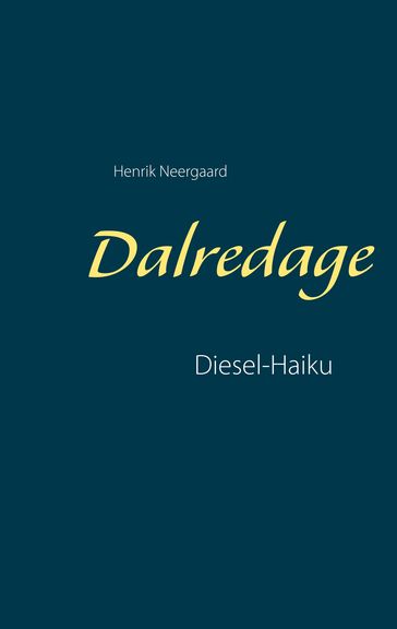 Dalredage - Henrik Neergaard