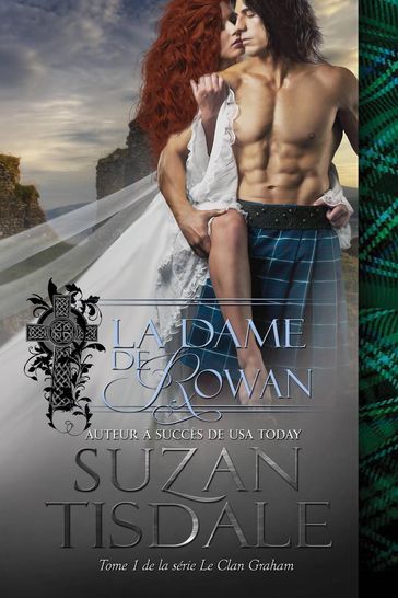 La Dame de Rowan (Le Clan Graham, Tome 1) - Suzan Tisdale