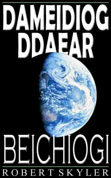 Dameidiog Ddaear - Beichiogi (Welsh Edition) - Robert Skyler