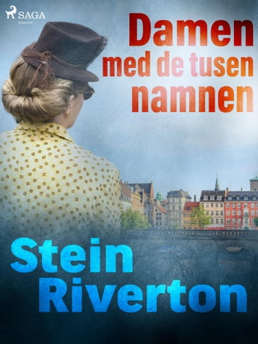 Damen med de tusen namnen - STEIN RIVERTON