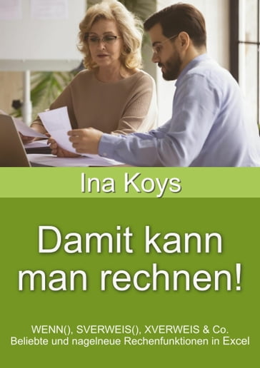 Damit kann man rechnen! - Ina Koys