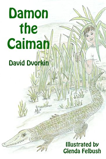 Damon the Caiman - David Dvorkin