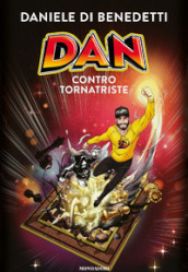 Dan contro Tornatriste