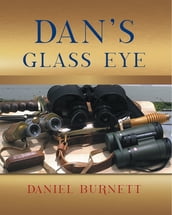 Dan s Glass Eye