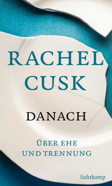 Danach - Rachel Cusk