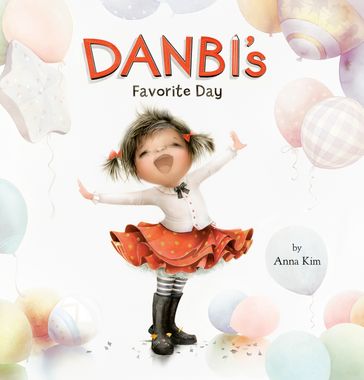 Danbi's Favorite Day - Anna Kim