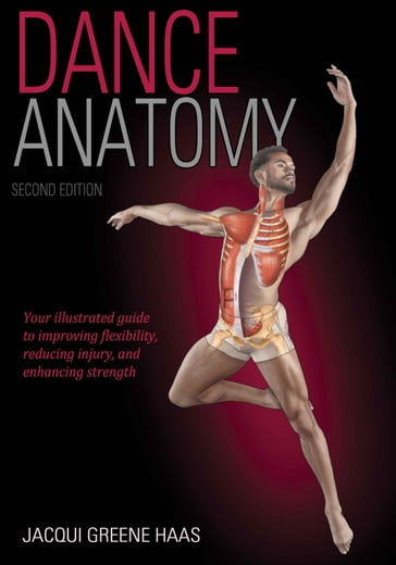 Dance Anatomy-2nd Edition - Jacqui Greene Haas