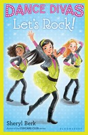 Dance Divas: Let s Rock!