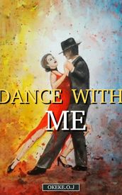 Dance With Me