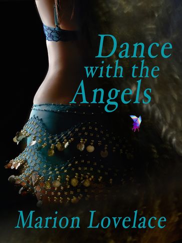 Dance With The Angels - Marion Lovelace