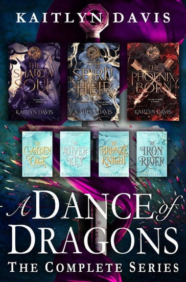 A Dance of Dragons: The Complete Series - Kaitlyn Davis