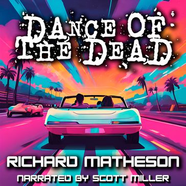 Dance of the Dead - Richard Matheson