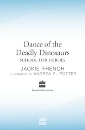 Dance of the Deadly Dinosaurs