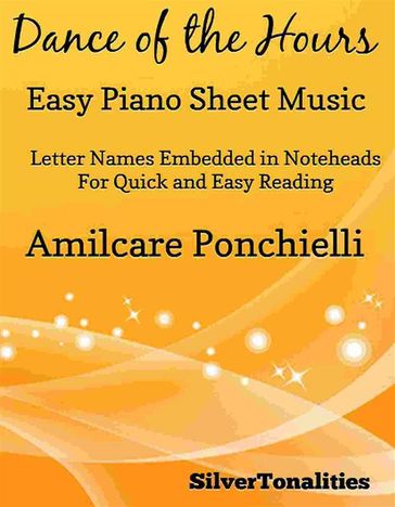 Dance of the Hours Easy Piano Sheet Music - SilverTonalities