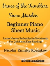 Dance of the Tumblers Snow Maiden Beginner Piano Sheet Music
