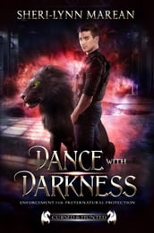 Dance with Darkness