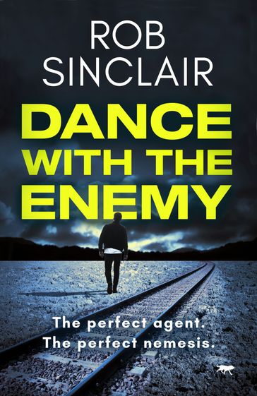 Dance with the Enemy - Rob Sinclair